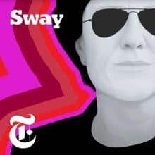 Sway Pivot - basically anything on tech with Kara Swisher